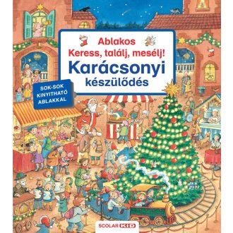   Ablakos Keress, találj, mesélj! - Karácsonyi készülődés - Franziska Harvey