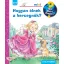 Hogyan élnek a hercegnők? - Mit? Miért? Hogyan? Mini 74. - Andrea Erne