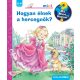 Hogyan élnek a hercegnők? - Mit? Miért? Hogyan? Mini 74. - Andrea Erne