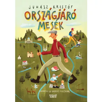 Országjáró mesék - Juhász Kristóf