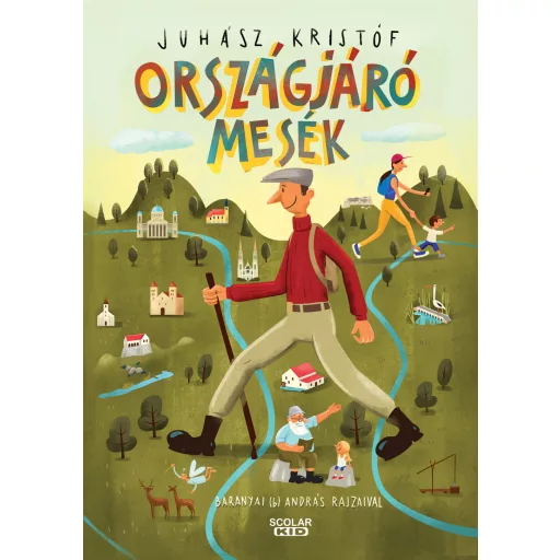 Országjáró mesék - Juhász Kristóf