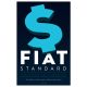 Fiat Standard (2. kiadás) - Saifedean Ammous