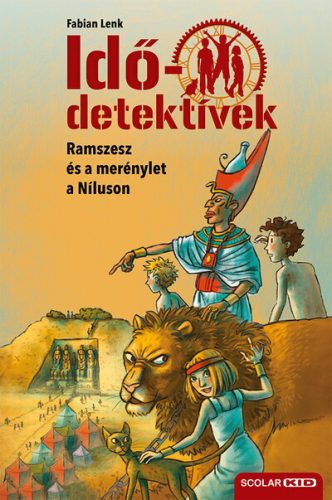 Idődetektívek 25. - Ramszesz és a merénylet a Níluson (2. kiadás) - Fabian Lenk