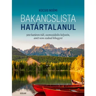 Bakancslista - Határtalanul - Kocsis Noémi