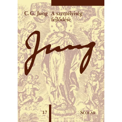A személyiség fejlődése (ÖM 17. kötet) (4. kiadás) - C. G. Jung