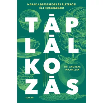 Táplálkozás - Dr. Andreas Michalsen