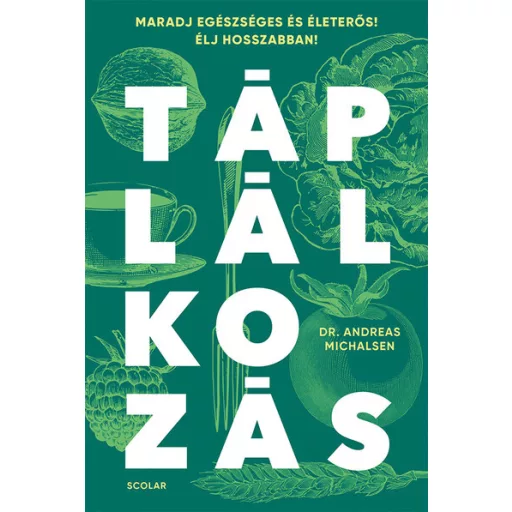 Táplálkozás - Dr. Andreas Michalsen