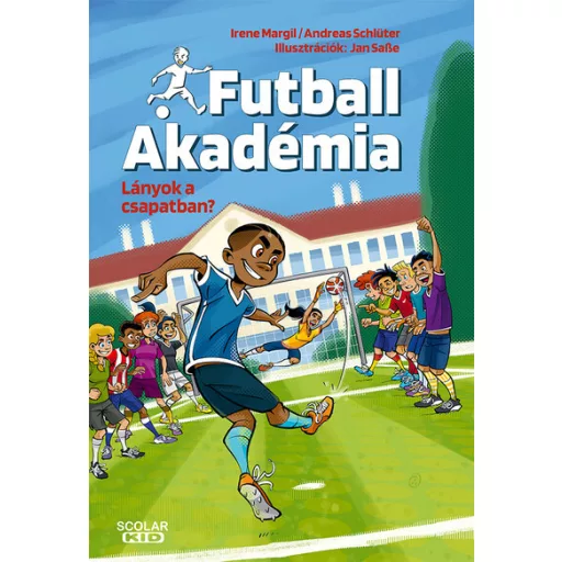 Lányok a csapatban? - Futball Akadémia 3. - Irene Margil, Andreas Schlüter