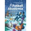 Az első bajnokság - Futball Akadémia 4. - Irene Margil, Andreas Schlüter