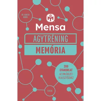 Mensa Agytréning - Memória - Dr. Gareth Moore