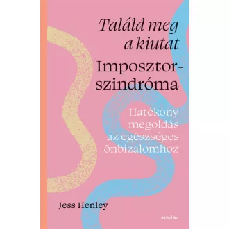 Találd meg a kiutat - Imposztorszindróma - Jess Henley