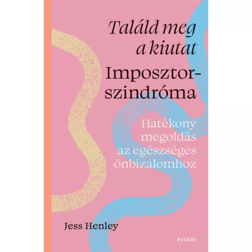 Találd meg a kiutat - Imposztorszindróma - Jess Henley