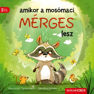 Amikor a mosómaci mérges lesz - Sandra Grimm