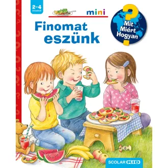   Finomat eszünk - Mit? Miért? Hogyan? Mini (77.) - Doris Rübel