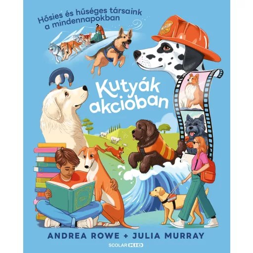 Kutyák akcióban - Andrea Rowe