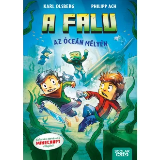 Az óceán mélyén (A falu 5.) - Karl Olsberg, Philipp Ach