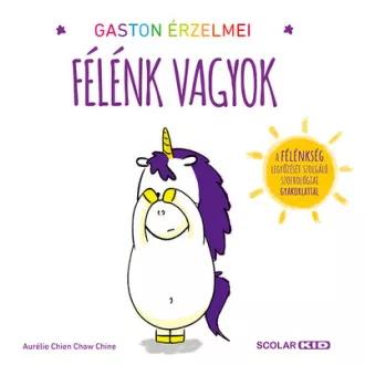   Gaston érzelmei - Félénk vagyok - Aurélie Chien Chow Chine