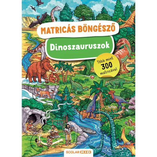 Matricás böngésző - Dinoszauruszok - Caryad, Maria Seidel