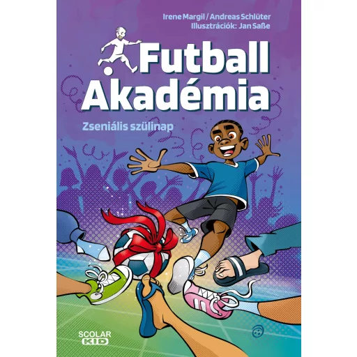 Zseniális szülinap - Futball Akadémia 5. - Irene Marg, Andreas Schlüter