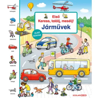 Első keress, találj, mesélj! - Járművek - Maria Höck