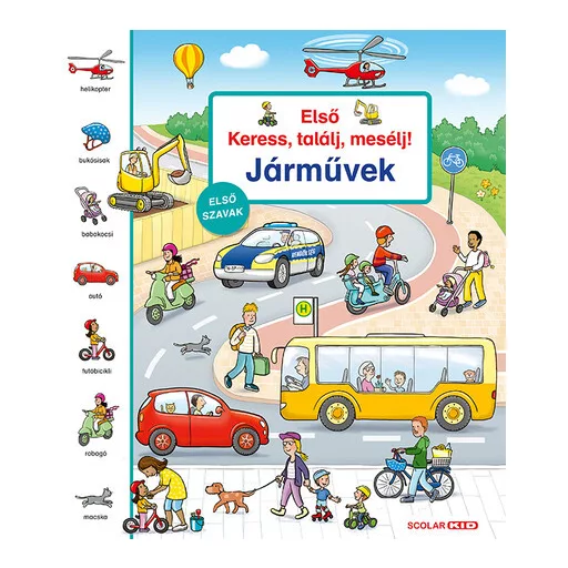 Első keress, találj, mesélj! - Járművek - Maria Höck