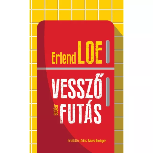 Vesszőfutás - Erlend Loe