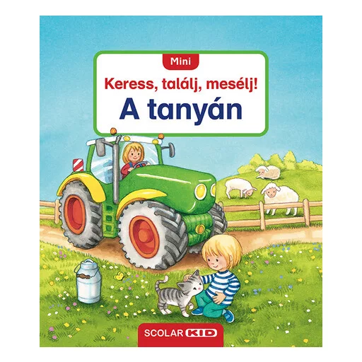 A tanyán - MINI Keress, találj, mesélj! (Új kiadás) - Sandra Grimm