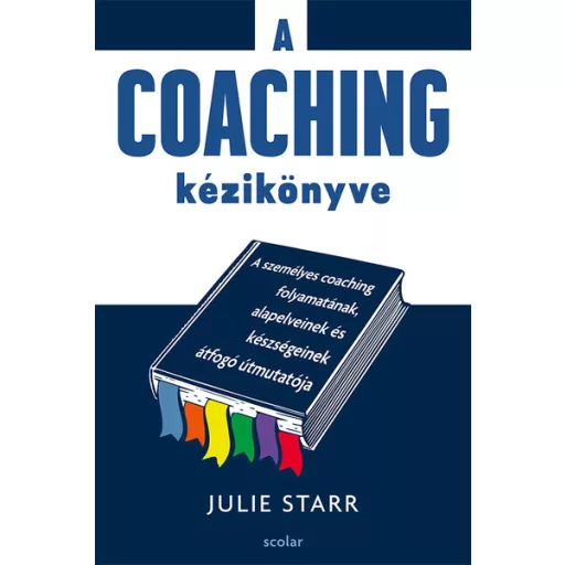 A coaching kézikönyve - Julie Starr