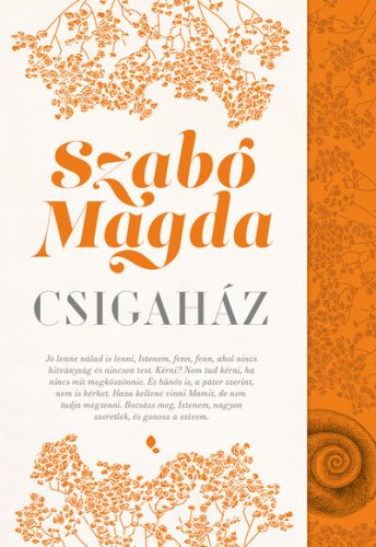 Csigaház - Szabó Magda (új kiadás, 2024)