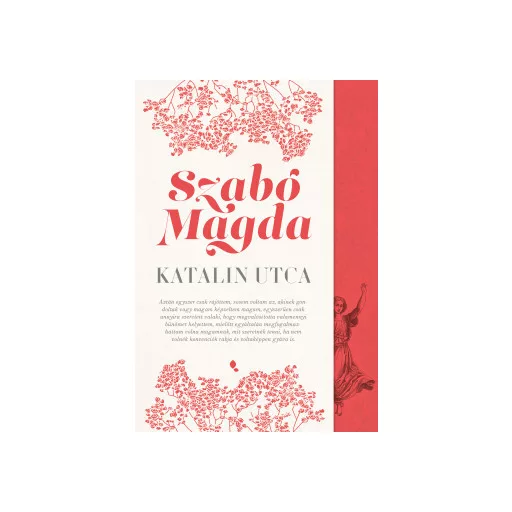 Katalin utca (Új kiadás) - Szabó Magda