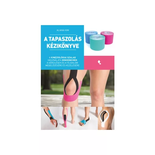 A tapaszolás kézikönyve - Aliana Kim