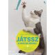 Játssz a macskáddal! - Mikel Delgado