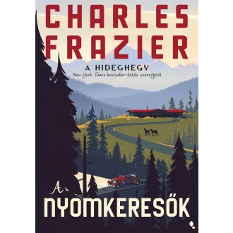 A nyomkeresők - Charles Frazier