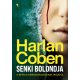 Senki bolondja - Harlan Coben