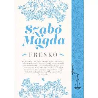 Freskó (Új kiadás) - Szabó Magda