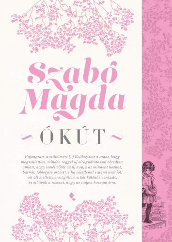 Ókút (Új kiadás) - Szabó Magda