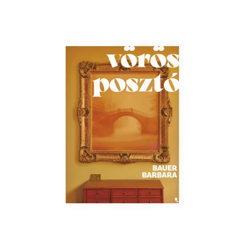 Vörös posztó (Új kiadás) - Bauer Barbara