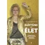 Előttünk az élet - Iványi Orsolya