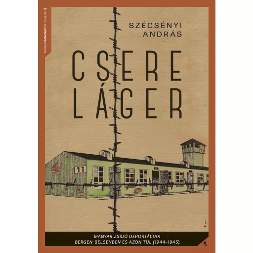 Csereláger - Szécsényi András