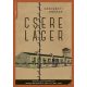 Csereláger - Szécsényi András