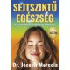 Sejtszintű egészség - Dr. Joseph Mercola