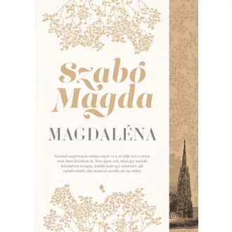 Magdaléna (Új kiadás) - Szabó Magda