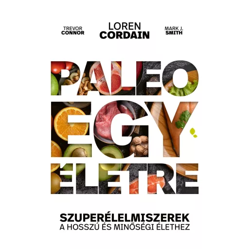 Paleo egy életre