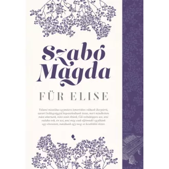 Für Elise (Új kiadás) - Szabó Magda