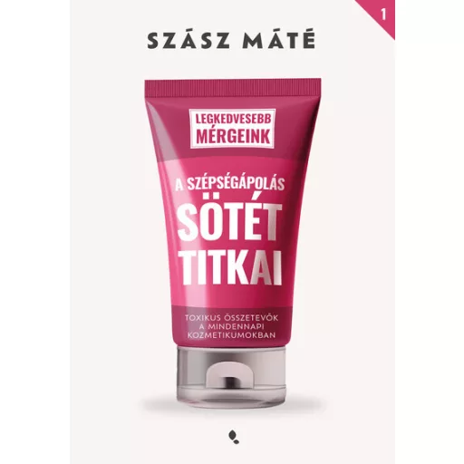 A szépségápolás sötét titkai - Szász Máté