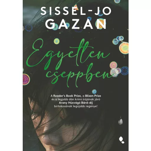 Egyetlen cseppben - Sissel-Jo Gazan