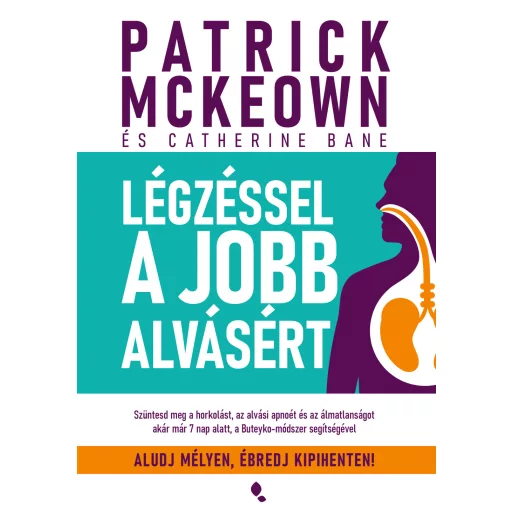Légzéssel a jobb alvásért - Patrick McKeown