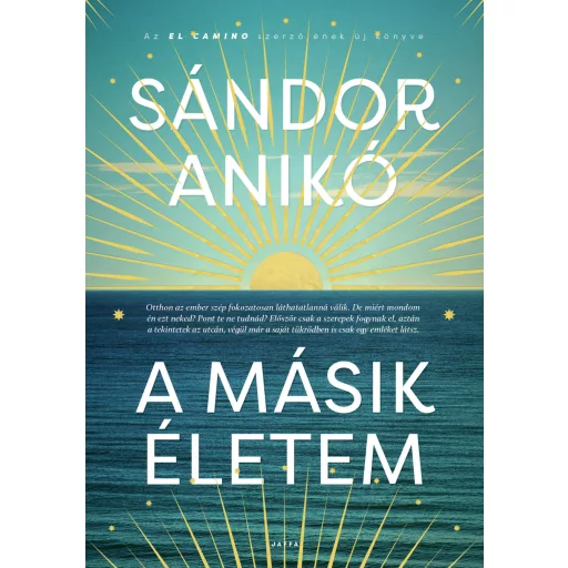 A másik életem - Sándor Anikó