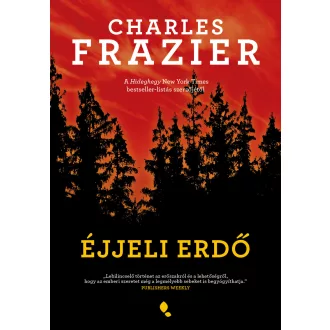 Éjjeli erdő - Charles Frazier