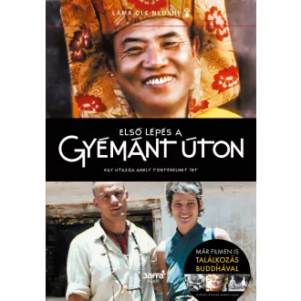   Első lépés a gyémánt úton (Új kiadás) - Láma Ole Nydahl